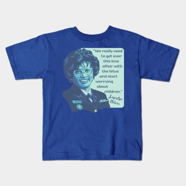 Joycelyn Elders Portrait and Quote Kids T-Shirt by Slightly Unhinged